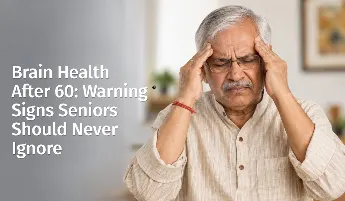 Brain Health After 60: Warning Signs Seniors Should Never Ignore